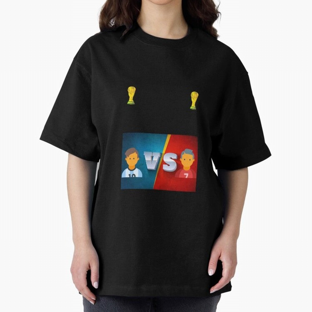 THE RONALDO VS MESSI Oversized T-Shirt Celebrate the Stars of FIFA World Cup 2026 USA Canada Mexico for Fans of Neymar and Argentina, France and Brazil, Bringing Stadium Chants, National Pride, Trophy Dreams and Unforgettable Football Memories;