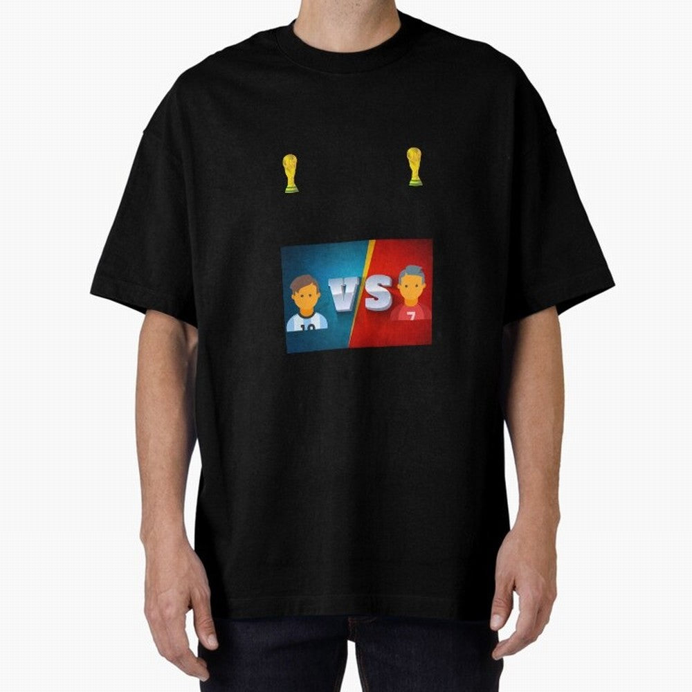 THE RONALDO VS MESSI Oversized T-Shirt Celebrate the Stars of FIFA World Cup 2026 USA Canada Mexico for Fans of Neymar and Argentina, France and Brazil, Bringing Stadium Chants, National Pride, Trophy Dreams and Unforgettable Football Memories;