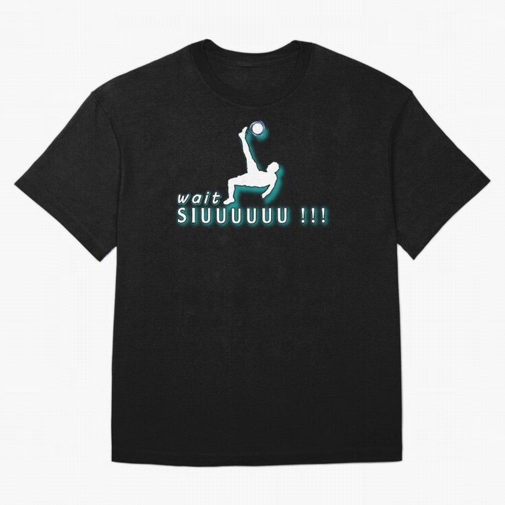 Wait siuuu CR7 goal Oversized T-Shirt Support Global Football Passion for FIFA World Cup 2026 USA Canada Mexico, Highlighting Haaland, Spain and Netherlands, Retro Football Energy, Iconic Rivalries, Trophy Chase Drama and Stadium Atmosphere; Made