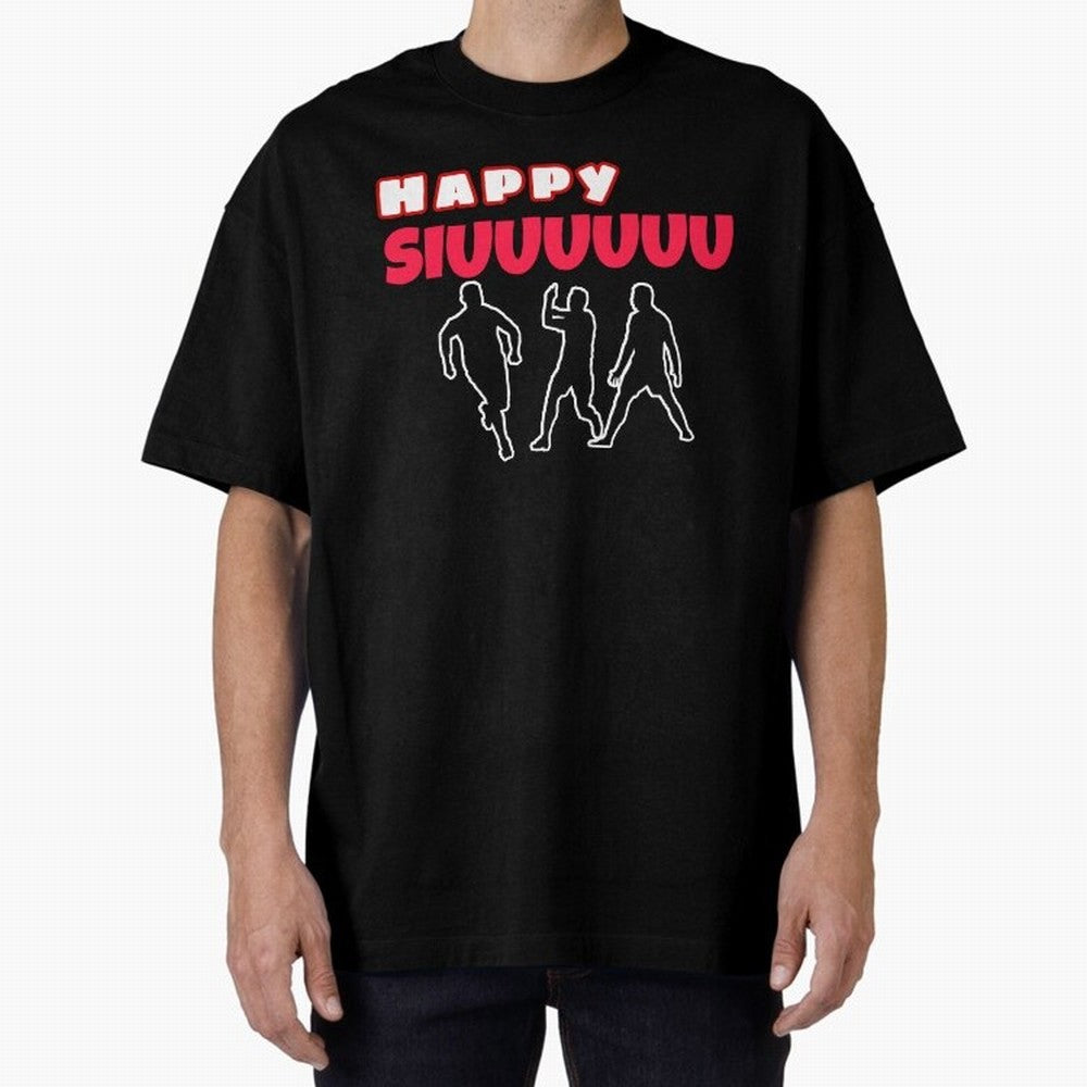 Happy siuuu CR7 goal Oversized T-Shirt Show Passion for the Stars of FIFA World Cup 2026 Featuring Cristiano Ronaldo, Netherlands Energy, Game Day Rituals, Football Legends, Country Pride and the Road to the Final; Ideal for Football Dads, Football