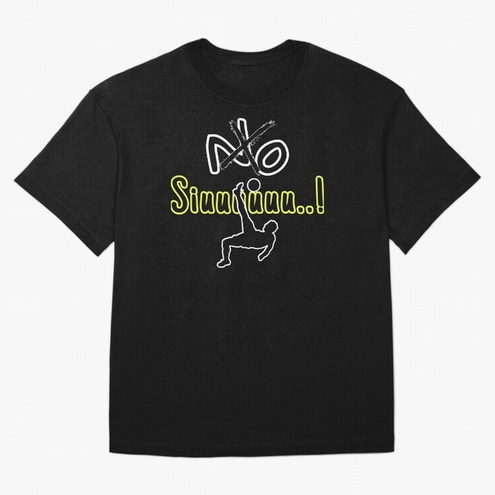 No SIUUU Cristiano ronaldo suiii Oversized T-Shirt Feel the Trophy Chase of FIFA World Cup 2026 Group Stage Inspired by Neymar, Haaland and Cristiano Ronaldo, Netherlands Energy, Soccer Culture, Superstar Moments, National Team Dreams and
