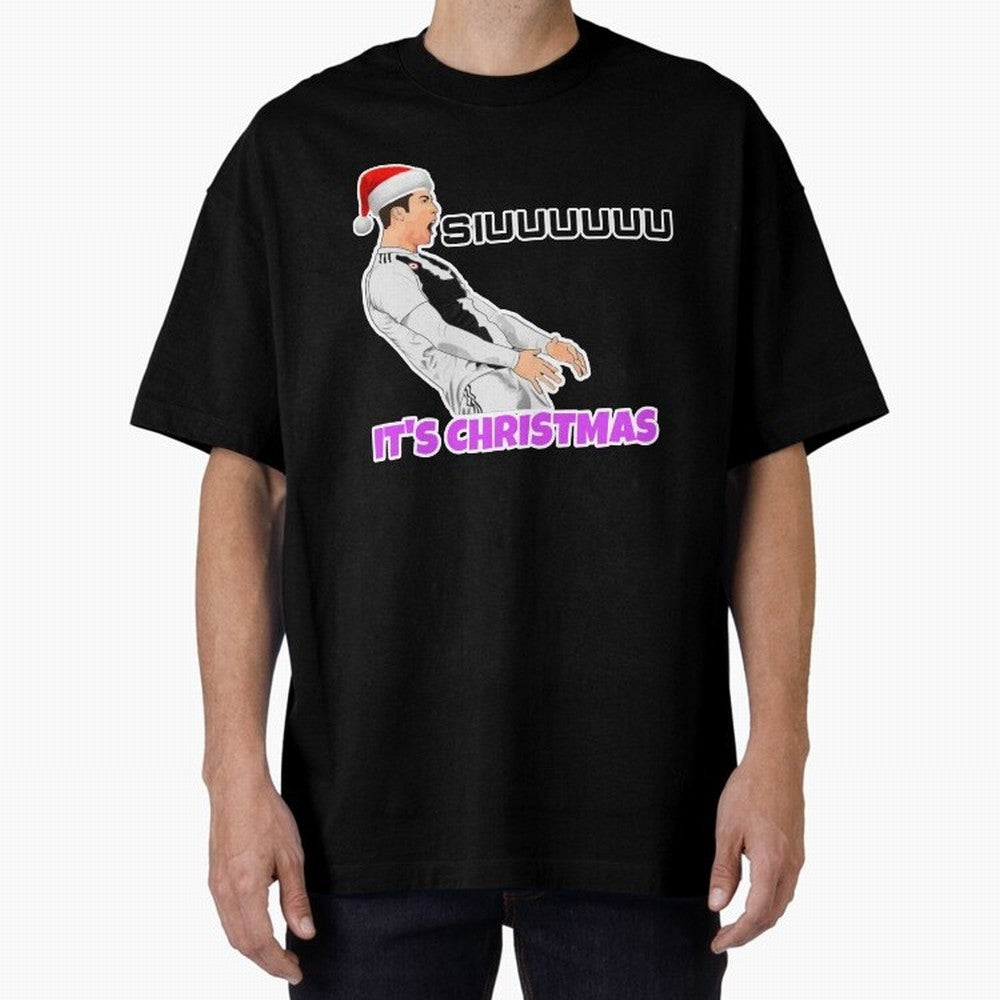 It¡¯s Christmas siuuu CR7 funny Oversized T-Shirt Feel International Energy from FIFA World Cup 2026 Inspired by Mbappe, Spain Energy, Soccer Culture, Superstar Moments, National Team Dreams and Competitive Fire; Great for Watch Parties, Sports