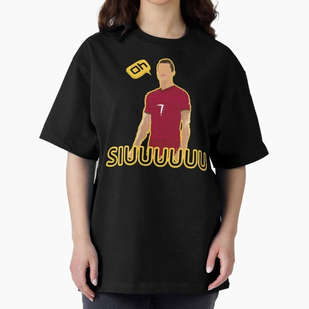 Oh siuuu CR7 funny Oversized T-Shirt Discover FIFA World Cup 2026 USA Canada Mexico with Cristiano Ronaldo, Portugal Energy, Game Day Rituals, Football Legends, Country Pride and the Road to the Final; Built for Supporters Chasing Trophy Dreams,