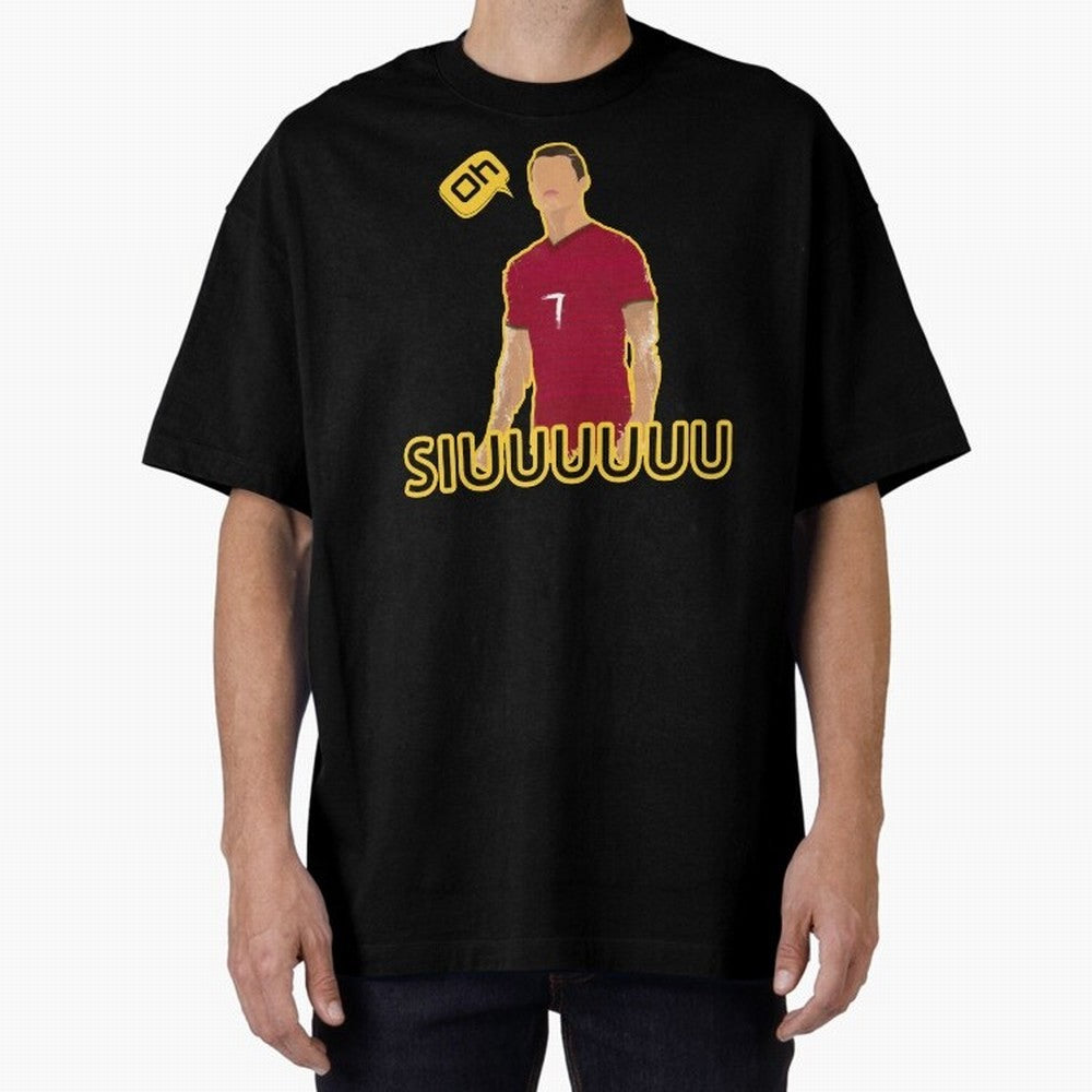 Oh siuuu CR7 funny Oversized T-Shirt Discover FIFA World Cup 2026 USA Canada Mexico with Cristiano Ronaldo, Portugal Energy, Game Day Rituals, Football Legends, Country Pride and the Road to the Final; Built for Supporters Chasing Trophy Dreams,