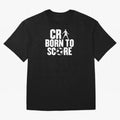 Cr7 Born To Score Oversized T-Shirt Celebrate Every Goal in FIFA World Cup 2026 USA Canada Mexico Spirit, Connected to France, Messi, Tournament Hype, Historic Matchups, Family Viewing Parties and Global Sports Pride; Made for Collectors Who Enjoy
