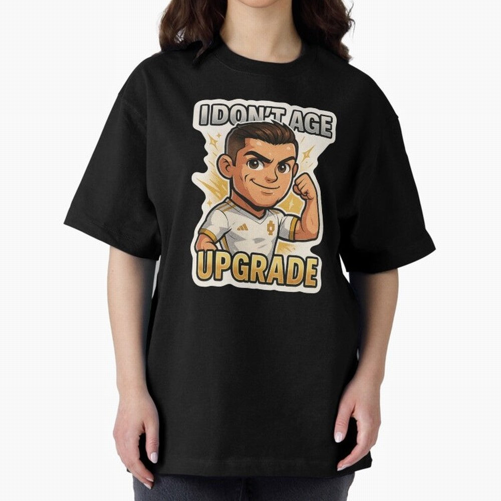 I Dont Age Upgrade Oversized T-Shirt Bring Champion Energy into FIFA World Cup 2026 Group Stage Connected to Mbappe and Neymar, Portugal, Spain and Germany Energy, Supporter Pride, Iconic Celebrations, Legendary Names and Global Match Day Energy;