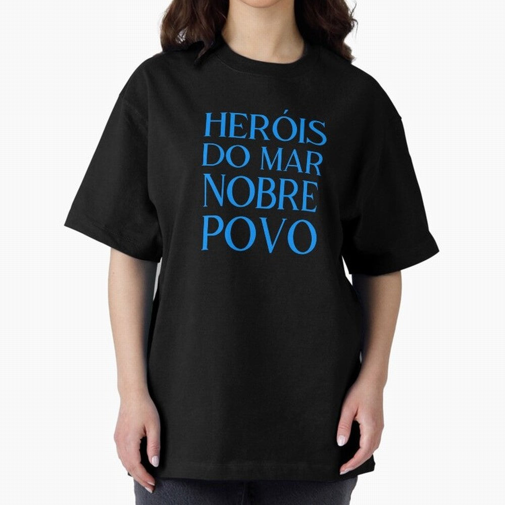 Her¨®is do Mar Nobre Povo blue 2 Oversized T-Shirt Honor the Football Icons of FIFA World Cup 2026 Group Stage Centered on Neymar, Haaland and Cristiano Ronaldo, Portugal Energy, Champion Mindset, Group Stage Buzz, Knockout Tension and Passionate