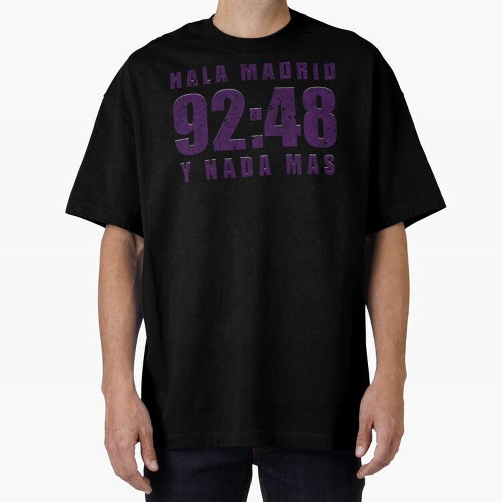 La Decima ChL 92:48 Madrid Hala Madrid Y Nada Mas History Made Madrid Bernabeu Football Soccer Legendary Oversized T-Shirt Represent FIFA World Cup 2026 Group Stage Spirit, Filled with England, France and Netherlands, Messi, CR7 and Mbappe, Global