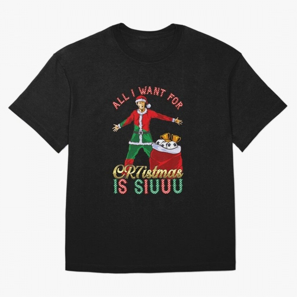 All I Want for CR7istmas is SIUUU - Cristiano Ronaldo / Portuguese Portugal World Cup MUFC Christmas Xmas Oversized T-Shirt Bring Champion Energy into the FIFA World Cup 2026 Group Stage Journey through Cristiano Ronaldo Highlights, Argentina