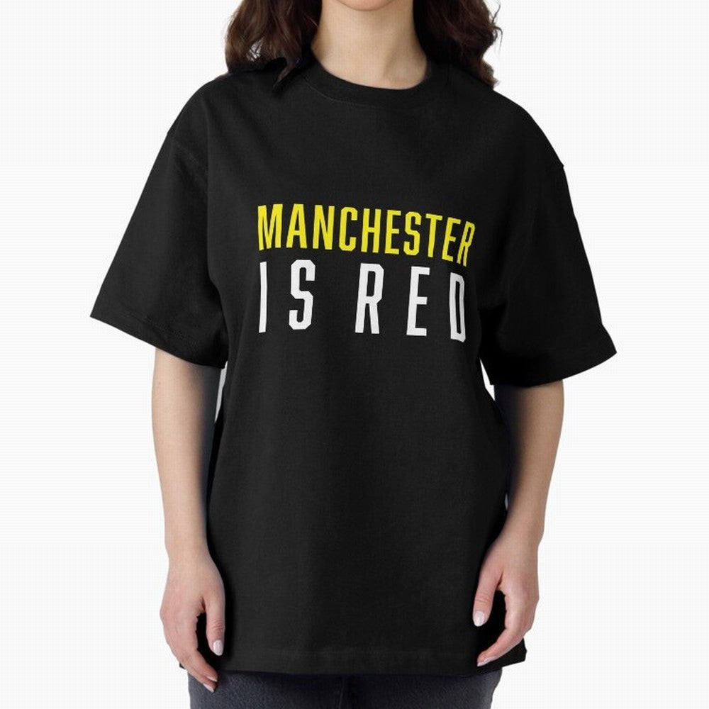 Manchester is Red Oversized T-Shirt Share the Excitement of the FIFA World Cup 2026 Journey through Neymar Highlights, England and Germany Pride, Stadium Memories, Football Loyalty, International Chants and Championship Tradition; Ideal for Fans