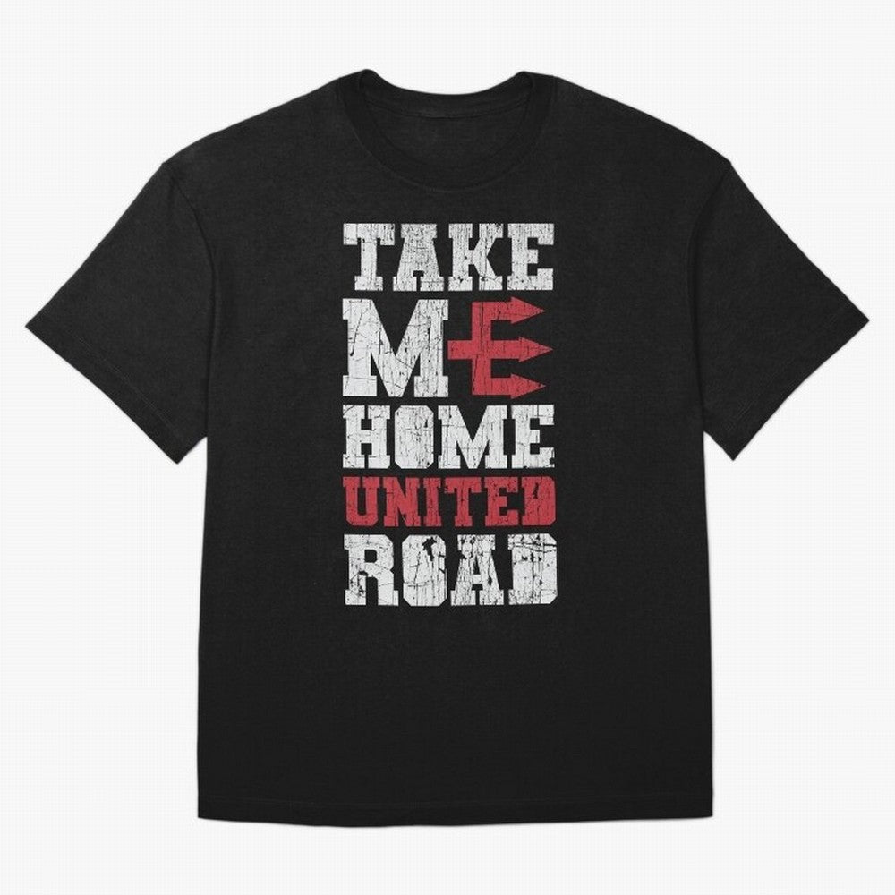 Take Me Home United Road Oversized T-Shirt Feel the Trophy Chase of the FIFA World Cup 2026 USA Canada Mexico Journey through Neymar Highlights, Argentina, France and Brazil Pride, Stadium Memories, Football Loyalty, International Chants and