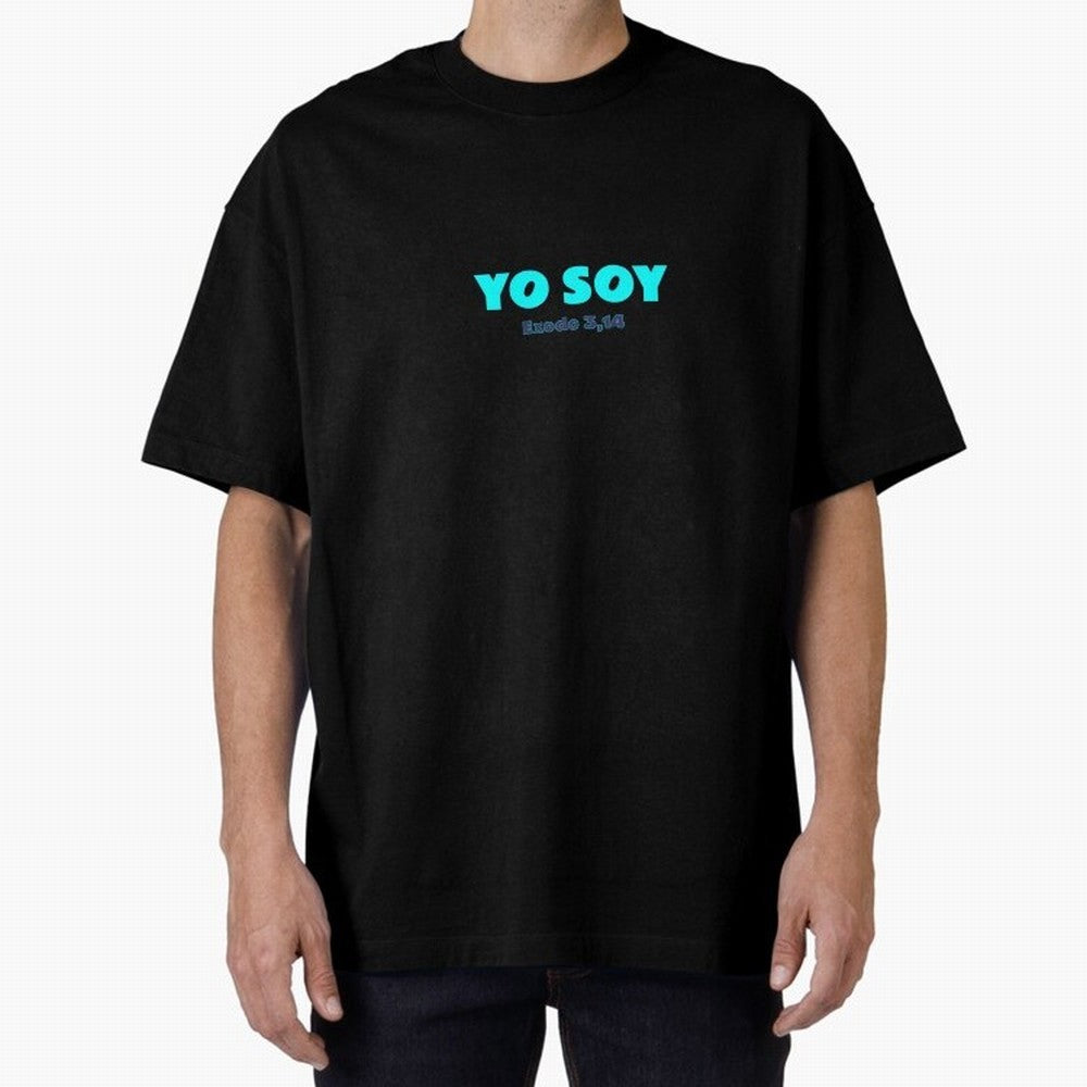Yo soy ¨C Exodus 3,14 Oversized T-Shirt Carry the Dream of Match Day Hype around FIFA World Cup 2026 USA Canada Mexico, Cristiano Ronaldo, Spain and Netherlands, Champion Mindset, Group Stage Buzz, Knockout Tension and Passionate Fan Culture; Ideal