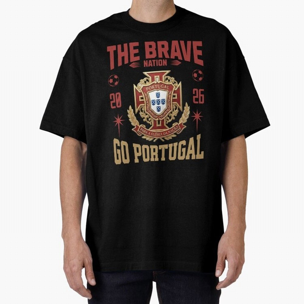 Portugal Soccer 2026 The Brave Nation Vintage Football Fan Design Oversized T-Shirt Make Game Day About FIFA World Cup 2026 Group Stage Centered on Mbappe and Neymar, Spain Energy, Football Passion, Legendary Performances, Festival Vibes and