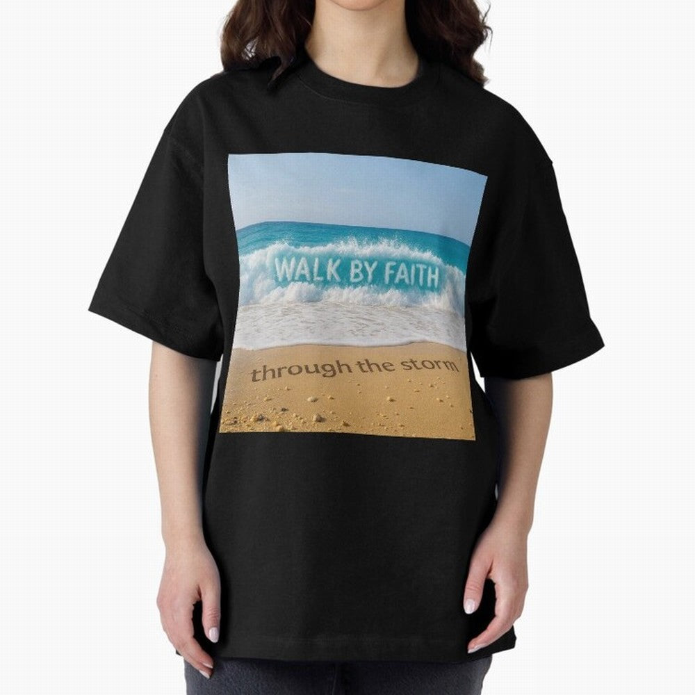 WALK BY FAITH - Through the Storm - Ocean Wave Art Oversized T-Shirt Show Passion for the Stars of FIFA World Cup 2026 USA Canada Mexico Spirit, Inspired by Spain and Netherlands, Messi, CR7 and Mbappe, Global Supporter Spirit, Legendary Goals,