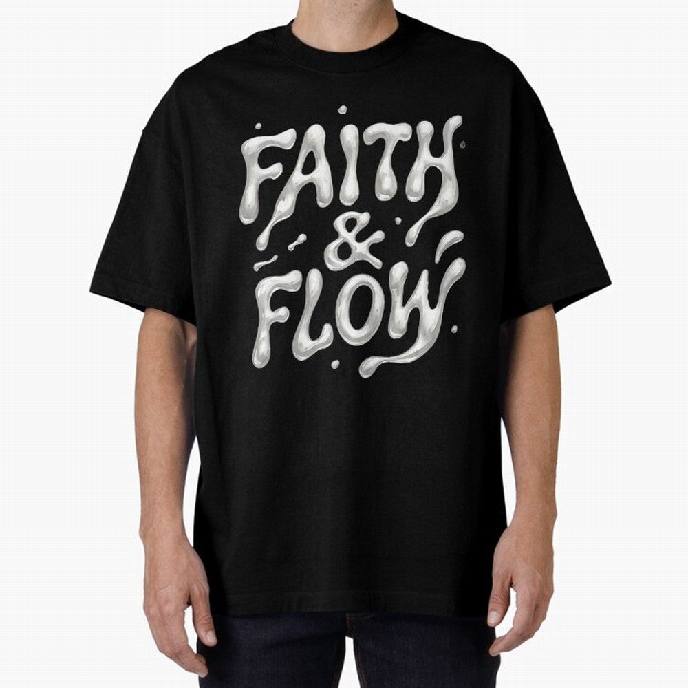FAITH & FLOW - Liquid Chrome Typography - Urban Christian Oversized T-Shirt Show Championship Spirit for Match Day Hype around FIFA World Cup 2026 USA Canada Mexico, Messi, Neymar and Mbappe, England, Stadium Chants, National Pride, Trophy Dreams