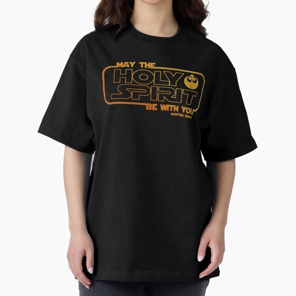 May the Holy Spirit Be with you Oversized T-Shirt Wear the Spirit of Global Football Passion for FIFA World Cup 2026 Group Stage, Connected to Messi, Portugal, Spain and Germany, Stadium Memories, Football Loyalty, International Chants and