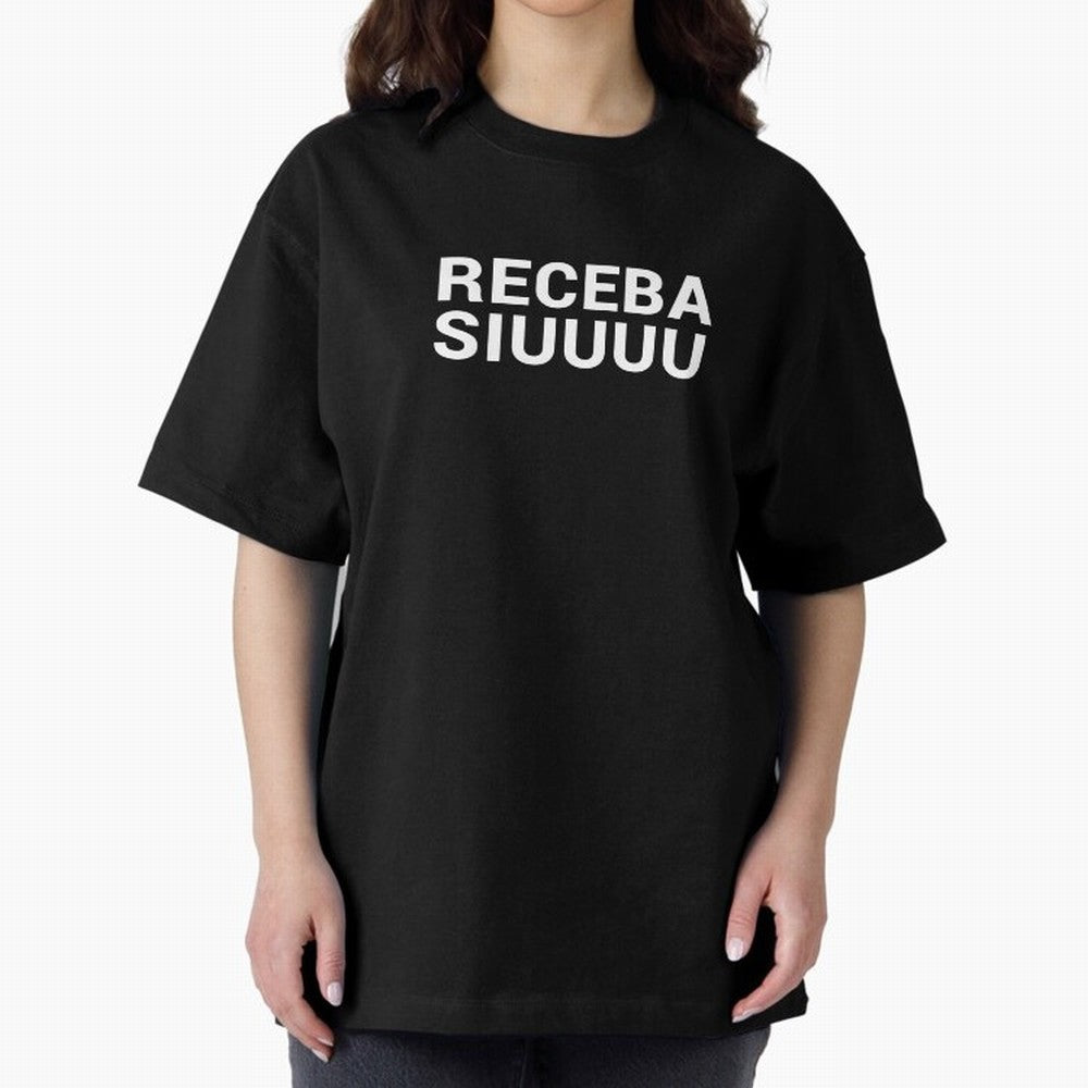 Receba siuuu Oversized T-Shirt Turn Up for Global Football Passion for FIFA World Cup 2026, Built around Messi, CR7 and Mbappe, Portugal, Spain and Germany, Worldwide Fan Energy, Dramatic Goals, Stadium Lights and Championship Celebrations; Ideal