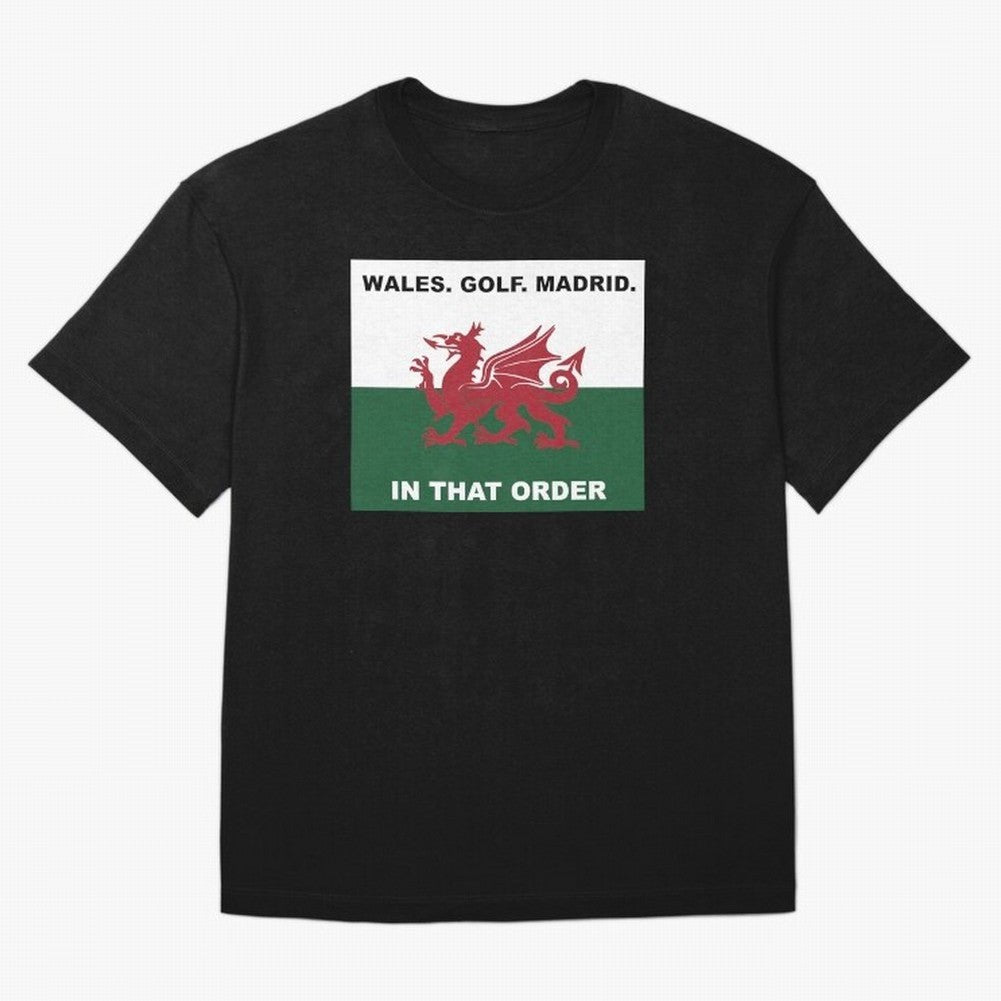 Wales Golf Madrid In That Order Oversized T-Shirt Join FIFA World Cup 2026 USA Canada Mexico Spirit, with Portugal, Spain and Germany, Neymar, Vintage Soccer Flavor, Modern Football Stars, National Flags and Final Night Emotion; Created for Match