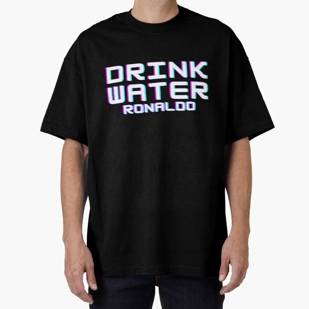 drink water ronaldo Oversized T-Shirt Show Passion for the Stars of FIFA World Cup 2026 Group Stage Spirit, Driven by Brazil, Portugal and Argentina, Neymar, Haaland and Cristiano Ronaldo, Worldwide Fan Energy, Dramatic Goals, Stadium Lights and