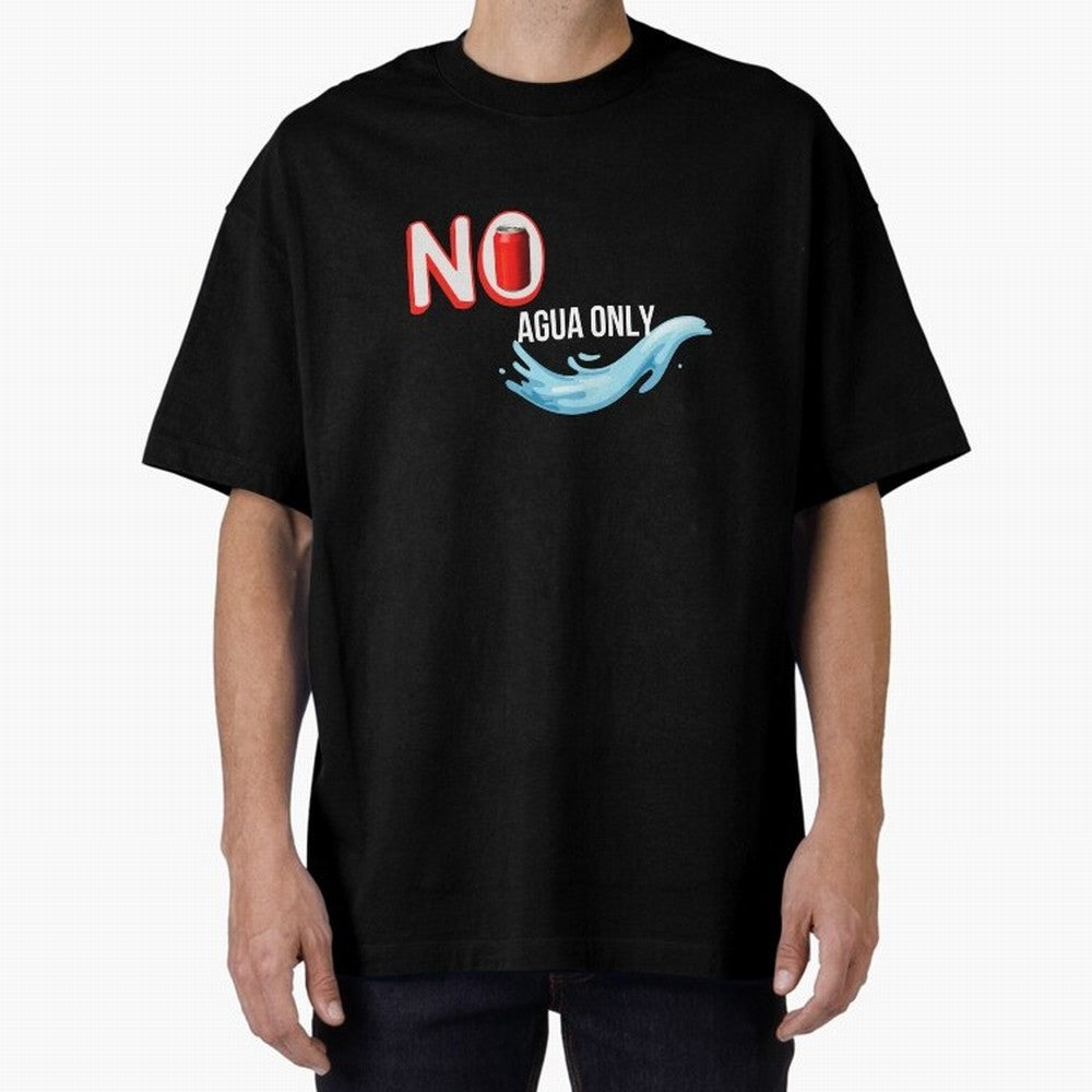 Cristiano Ronaldo - No Soda Coca Drink Agua Water Only Oversized T-Shirt Join the Global Buzz around FIFA World Cup 2026 USA Canada Mexico Spirit, Connected to Argentina, Cristiano Ronaldo, Haaland and CR7, Championship Spirit, Famous Goals,