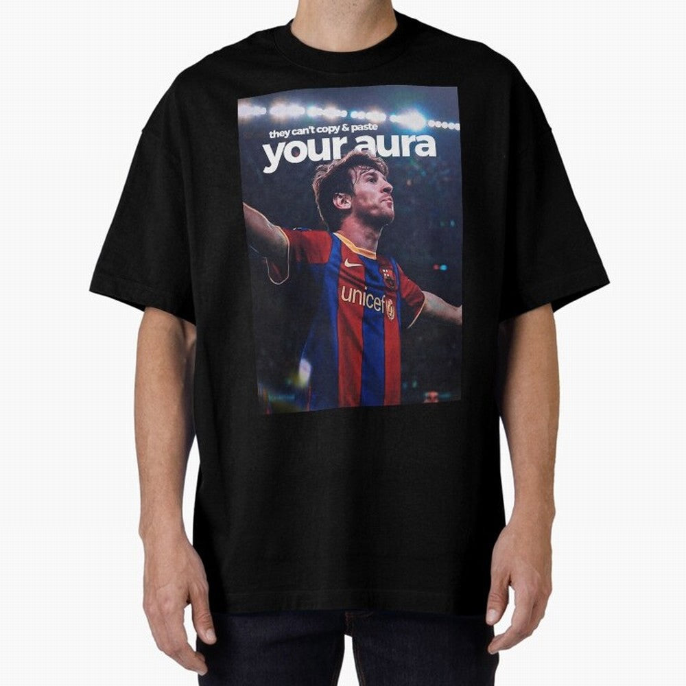 Lionel Messi - They can't copy & paste your aura Oversized T-Shirt Embrace Global Football Passion for FIFA World Cup 2026 USA Canada Mexico, Capturing Messi, Neymar and Mbappe, Brazil, Portugal and Argentina, Champion Mindset, Group Stage Buzz,