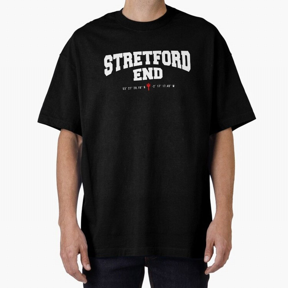 Stretford End - Manchester United Oversized T-Shirt Make Every Kick Count in Match Day Hype around FIFA World Cup 2026 USA Canada Mexico, Haaland, Germany, Fan Favorite Moments, National Team Passion, Big Match Drama and Soccer History; Great for