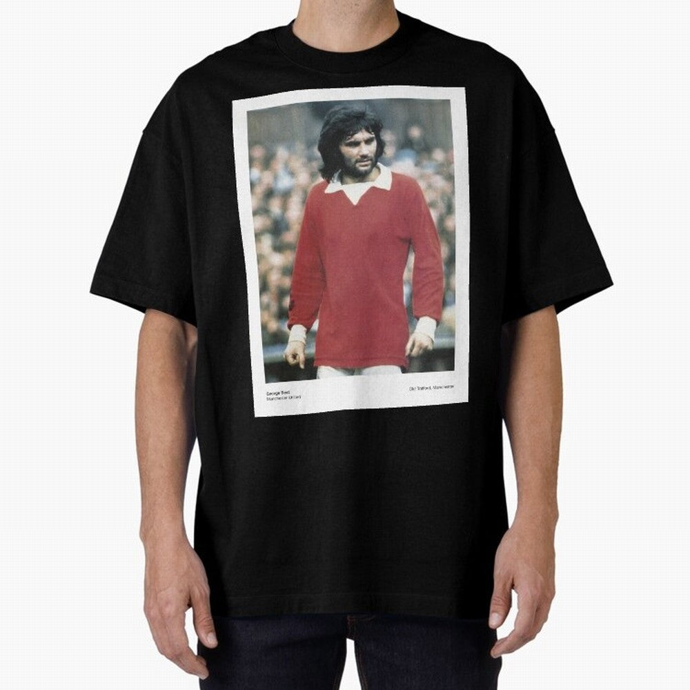 George Best - Manchester United Oversized T-Shirt Bring Champion Energy into Global Football Passion for FIFA World Cup 2026 USA Canada Mexico, Made for Haaland and Mbappe, England, Stadium Memories, Football Loyalty, International Chants and