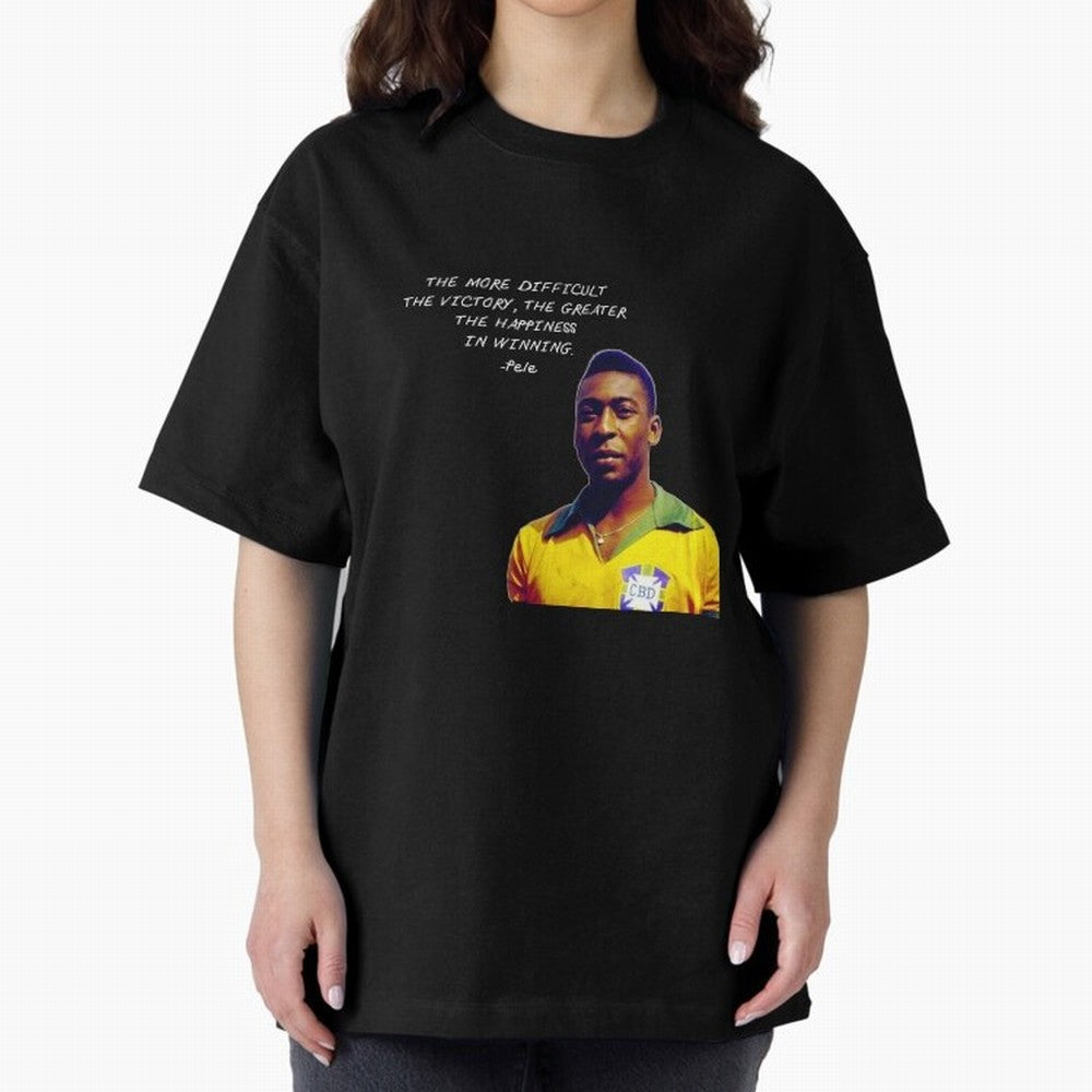 Pele Quote Oversized T-Shirt Show Championship Spirit for FIFA World Cup 2026 Group Stage Inspired by Cristiano Ronaldo, England and Germany Energy, Worldwide Fan Energy, Dramatic Goals, Stadium Lights and Championship Celebrations; Created for