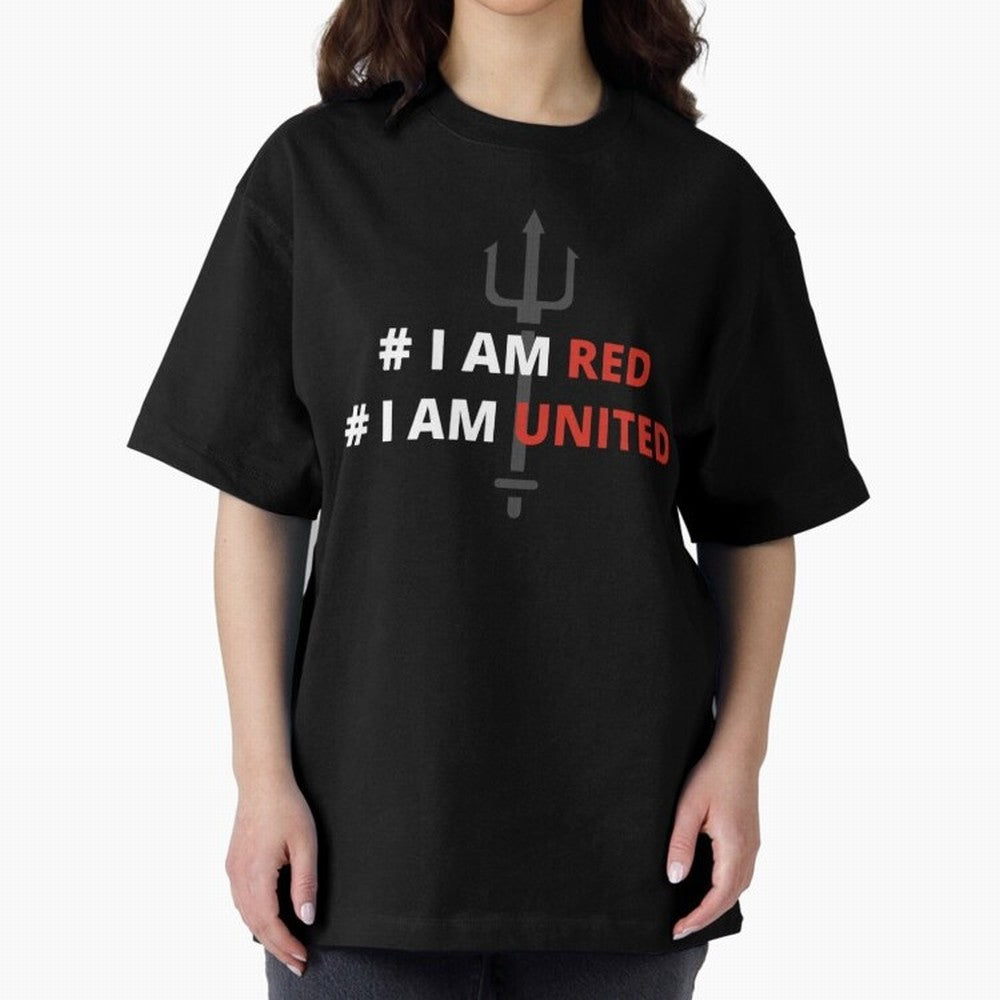 I am red, I am United Oversized T-Shirt Celebrate Classic Football Spirit in FIFA World Cup 2026 Group Stage for Fans of Haaland and Mbappe and Argentina, Bringing Football History, Final Match Energy, Crowd Noise and Once in a Lifetime Moments;