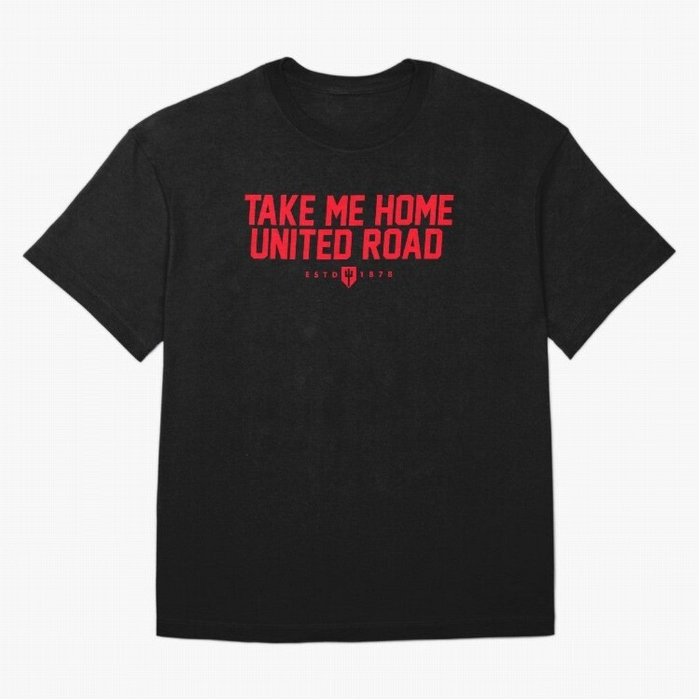 Take Me Home United Road - MUFC Chant Oversized T-Shirt Show Passion for the Stars of FIFA World Cup 2026 USA Canada Mexico Made for Messi, CR7 and Mbappe, Netherlands Energy, Match Day Excitement, Supporter Culture, Golden Goals and Global