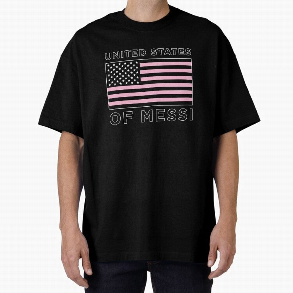 United States of Messi Oversized T-Shirt Celebrate the Biggest Stage of FIFA World Cup 2026 Group Stage for Fans of Messi and Portugal, Bringing Soccer Culture, Superstar Moments, National Team Dreams and Competitive Fire; Perfect for People Who