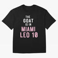 The Goat is in Miami - Leo 10 Essential T-Shirt Celebrate the Magic of FIFA World Cup 2026 Driven by CR7 and Messi, Portugal, Spain and Germany Energy, Soccer Culture, Superstar Moments, National Team Dreams and Competitive Fire; Created for Match
