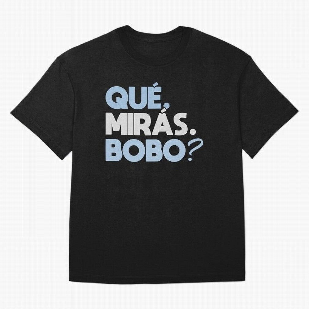 Que miras bobo Classic T-Shirt Show Fan Pride Across FIFA World Cup 2026 for Fans of Neymar and Netherlands, Bringing Fan Favorite Moments, National Team Passion, Big Match Drama and Soccer History; Ideal for Passionate Fans Who Love Underdog
