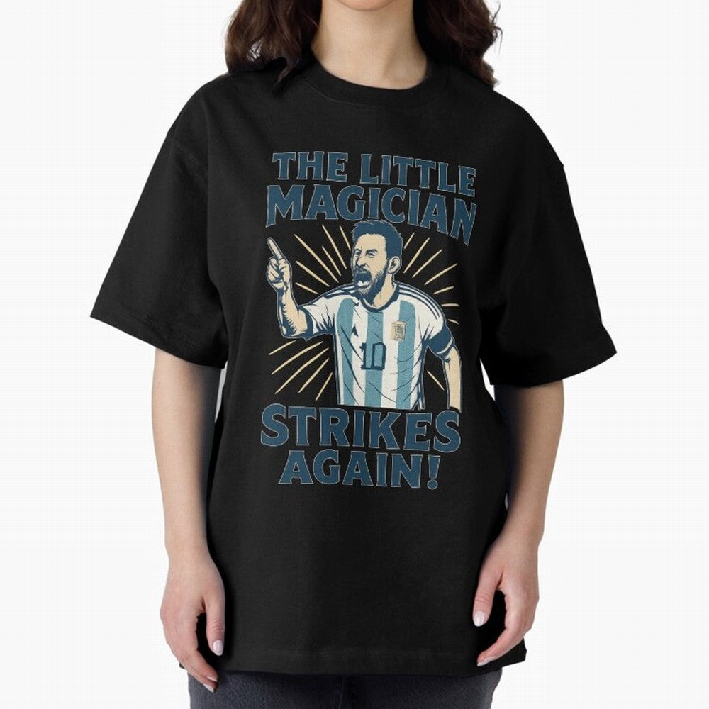 Messi - The Magician Oversized T-Shirt Represent the Passion of FIFA World Cup 2026 USA Canada Mexico Spirit, with Argentina, France and Brazil, Messi, Neymar and Mbappe, Supporter Pride, Iconic Celebrations, Legendary Names and Global Match Day