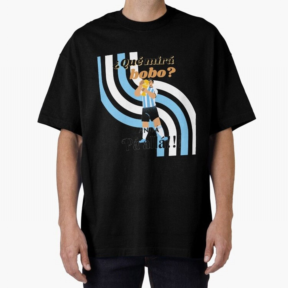 Vintage Messi Argentina Que Mira Bobo Oversized T-Shirt Step into the FIFA World Cup 2026 Group Stage Journey through CR7 Highlights, England Pride, Championship Spirit, Famous Goals, Roaring Crowds and International Football Unity; Ideal for Fans