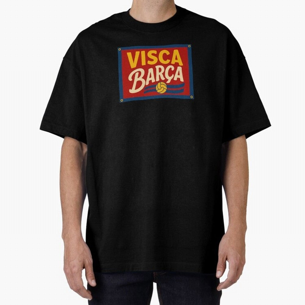 FC Barcelona Visca Barca Oversized T-Shirt Keep the Legacy of Global Football Passion for FIFA World Cup 2026, Inspired by Cristiano Ronaldo, Haaland and CR7, Brazil, Football History, Final Match Energy, Crowd Noise and Once in a Lifetime Moments;