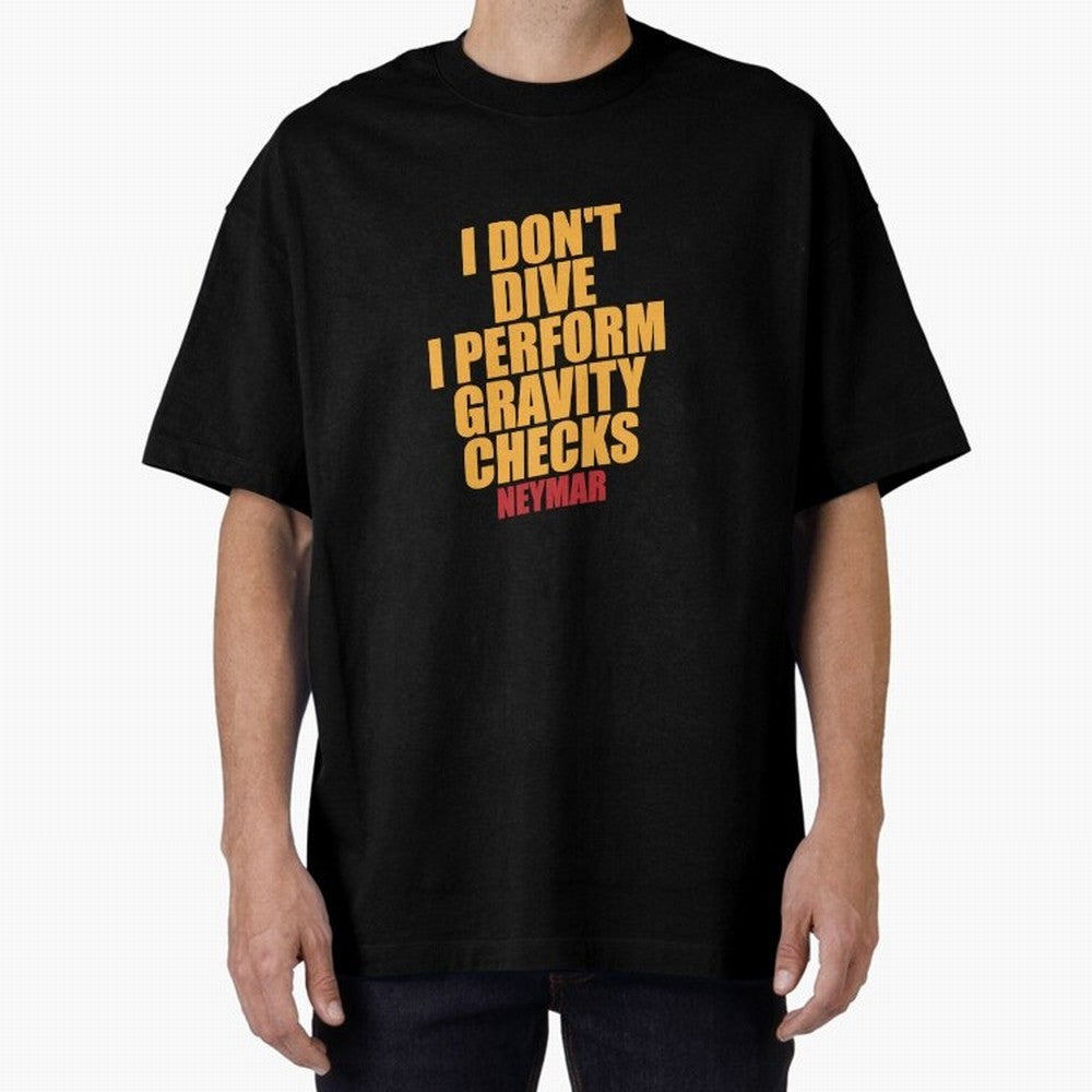 Neymar And Gravity Checks - Bold Statement Essential T-Shirt Upgrade Match Day Hype around FIFA World Cup 2026, Mbappe and Neymar, Argentina, Retro Football Energy, Iconic Rivalries, Trophy Chase Drama and Stadium Atmosphere; Ideal for Football