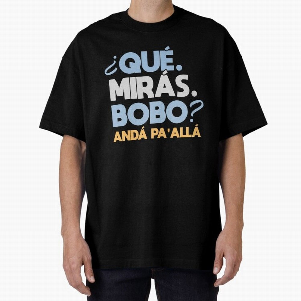 Que miras bobo anda pa alla Classic T-Shirt Discover FIFA World Cup 2026 Spirit, Driven by Spain, Messi, Supporter Pride, Iconic Celebrations, Legendary Names and Global Match Day Energy; Ideal for Fans Who Follow Messi, Cristiano Ronaldo, CR7,