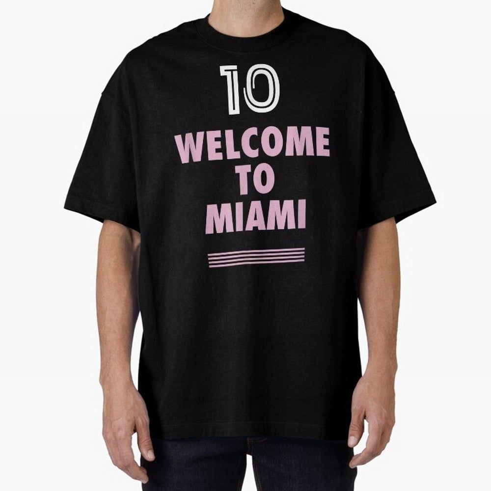 Welcome to Miami 10 - GOAT Classic T-Shirt Show Match Day Excitement for FIFA World Cup 2026 Group Stage for Fans of Messi and England and Germany, Bringing Global Supporter Spirit, Legendary Goals, National Colors and Tournament Celebration; Great
