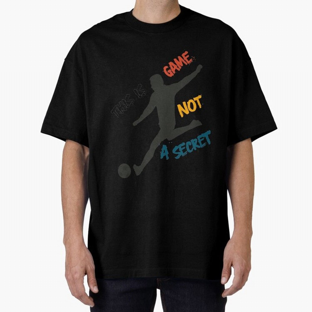 This is Game No a Secret Soccer Player Essential T-Shirt Celebrate Football Dreams Across FIFA World Cup 2026 Group Stage Celebrating Neymar, Haaland and Cristiano Ronaldo, Brazil, Portugal and Argentina Energy, Football Festival Excitement, Trophy