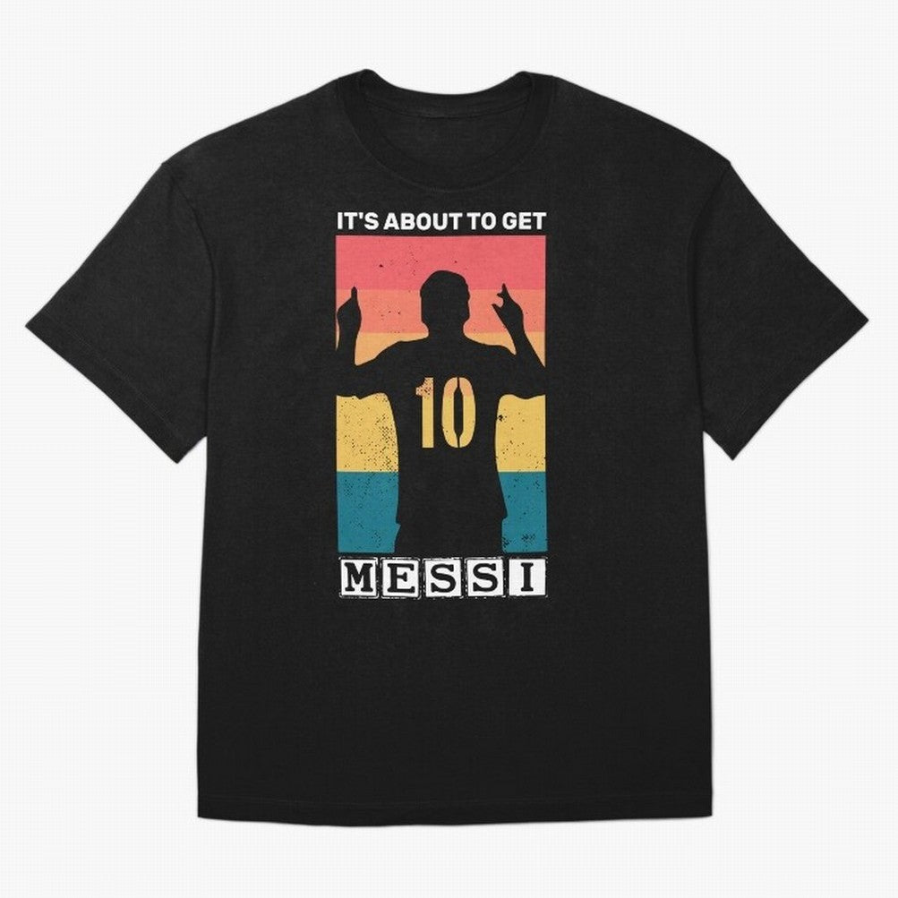 Its about to get messi T-Shirt Essential T-Shirt Celebrate the Stars of the FIFA World Cup 2026 Group Stage Journey through Messi and Cristiano Ronaldo Highlights, England Pride, Fan Favorite Moments, National Team Passion, Big Match Drama and