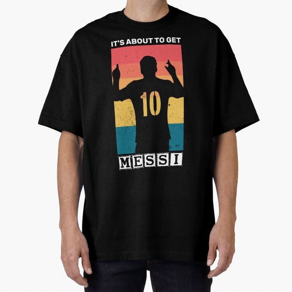 Its about to get messi T-Shirt Essential T-Shirt Celebrate the Stars of the FIFA World Cup 2026 Group Stage Journey through Messi and Cristiano Ronaldo Highlights, England Pride, Fan Favorite Moments, National Team Passion, Big Match Drama and