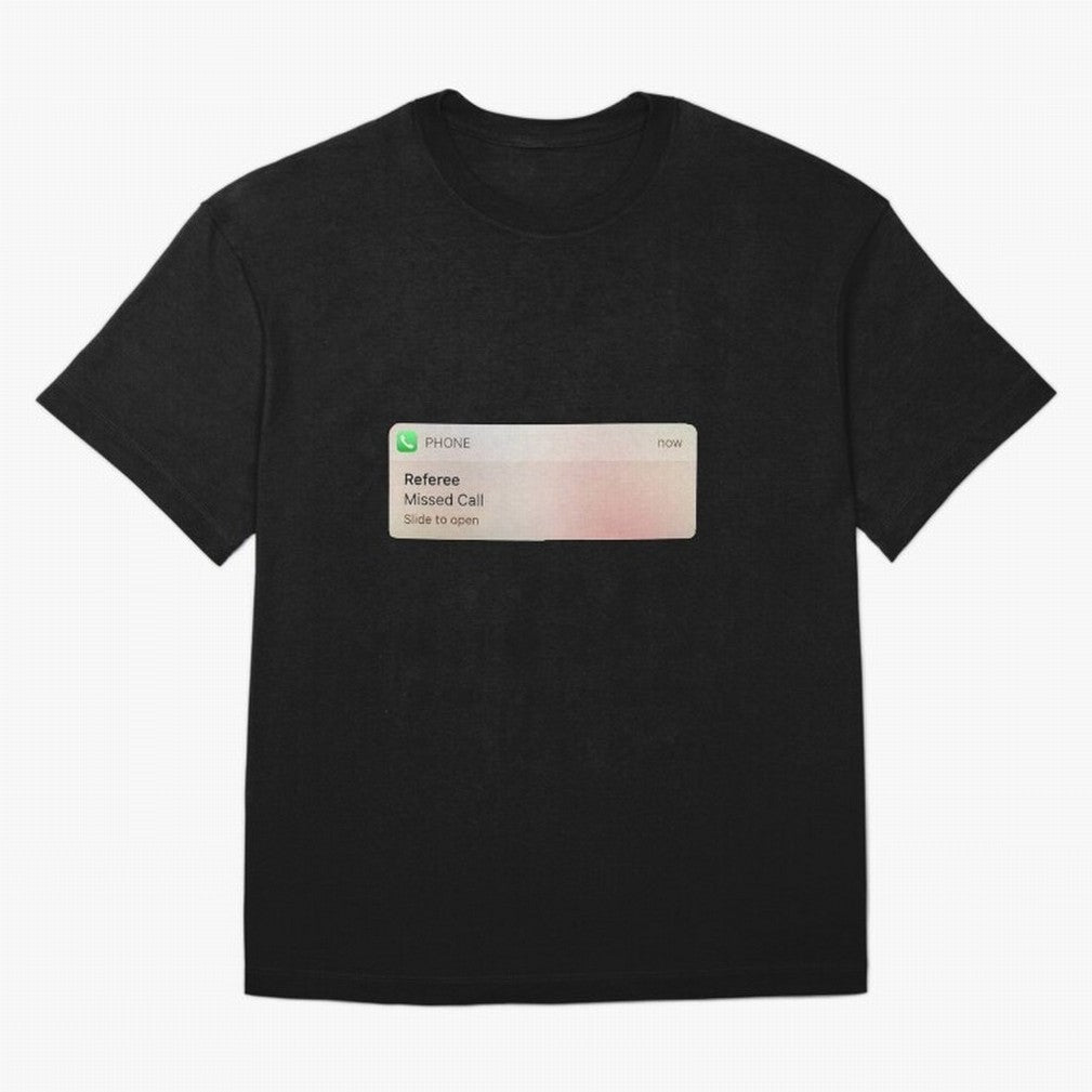 Referee Missed Call Text- Funny Sports Classic T-Shirt Honor Champions and Dreams in Match Day Hype around FIFA World Cup 2026 USA Canada Mexico, Messi, CR7 and Mbappe, England, France and Netherlands, Global Supporter Spirit, Legendary Goals,