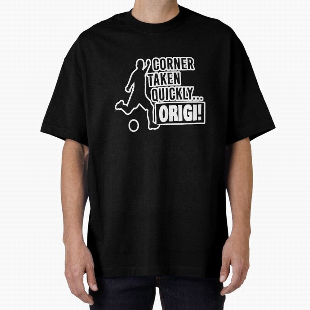 Corner Taken Quickly Origi (Black) Essential T-Shirt Support Iconic Players in FIFA World Cup 2026 USA Canada Mexico Spirit, Inspired by Brazil, Portugal and Argentina, CR7 and Messi, Stadium Chants, National Pride, Trophy Dreams and Unforgettable