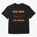 Neymar Jr - Step Aside, incoming fan Classic T-Shirt Bring Home FIFA World Cup 2026 USA Canada Mexico Spirit, Inspired by Brazil, Neymar, Stadium Chants, National Pride, Trophy Dreams and Unforgettable Football Memories; Made for Die Hard