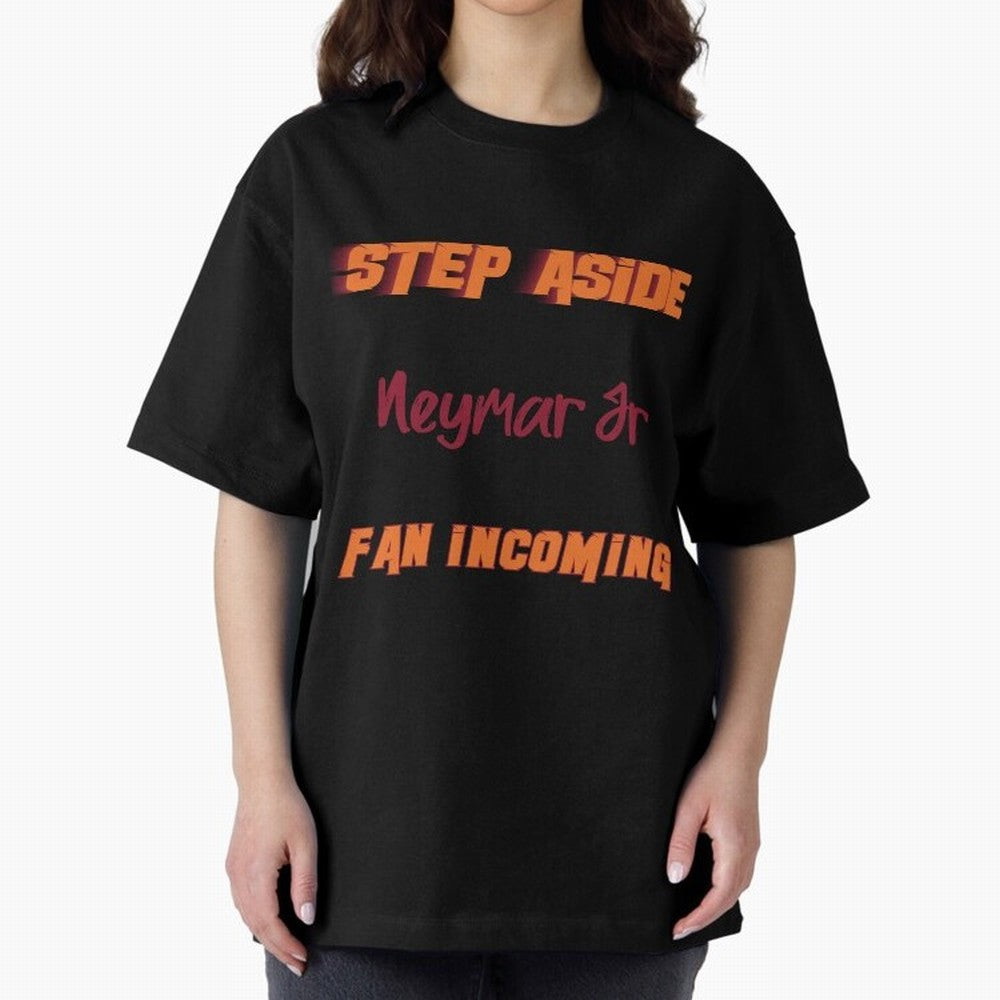 Neymar Jr - Step Aside, incoming fan Classic T-Shirt Bring Home FIFA World Cup 2026 USA Canada Mexico Spirit, Inspired by Brazil, Neymar, Stadium Chants, National Pride, Trophy Dreams and Unforgettable Football Memories; Made for Die Hard
