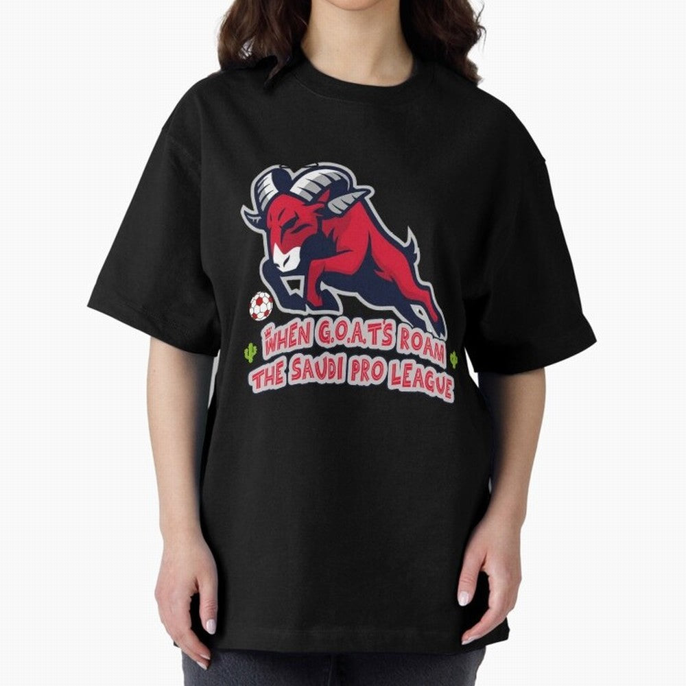 When G.O.A.T's Roam the Saudi Pro League Arena Classic T-Shirt Join Supporters Worldwide for FIFA World Cup 2026 USA Canada Mexico for Fans of Mbappe and Neymar and Brazil, Portugal and Argentina, Bringing Champion Mindset, Group Stage Buzz,