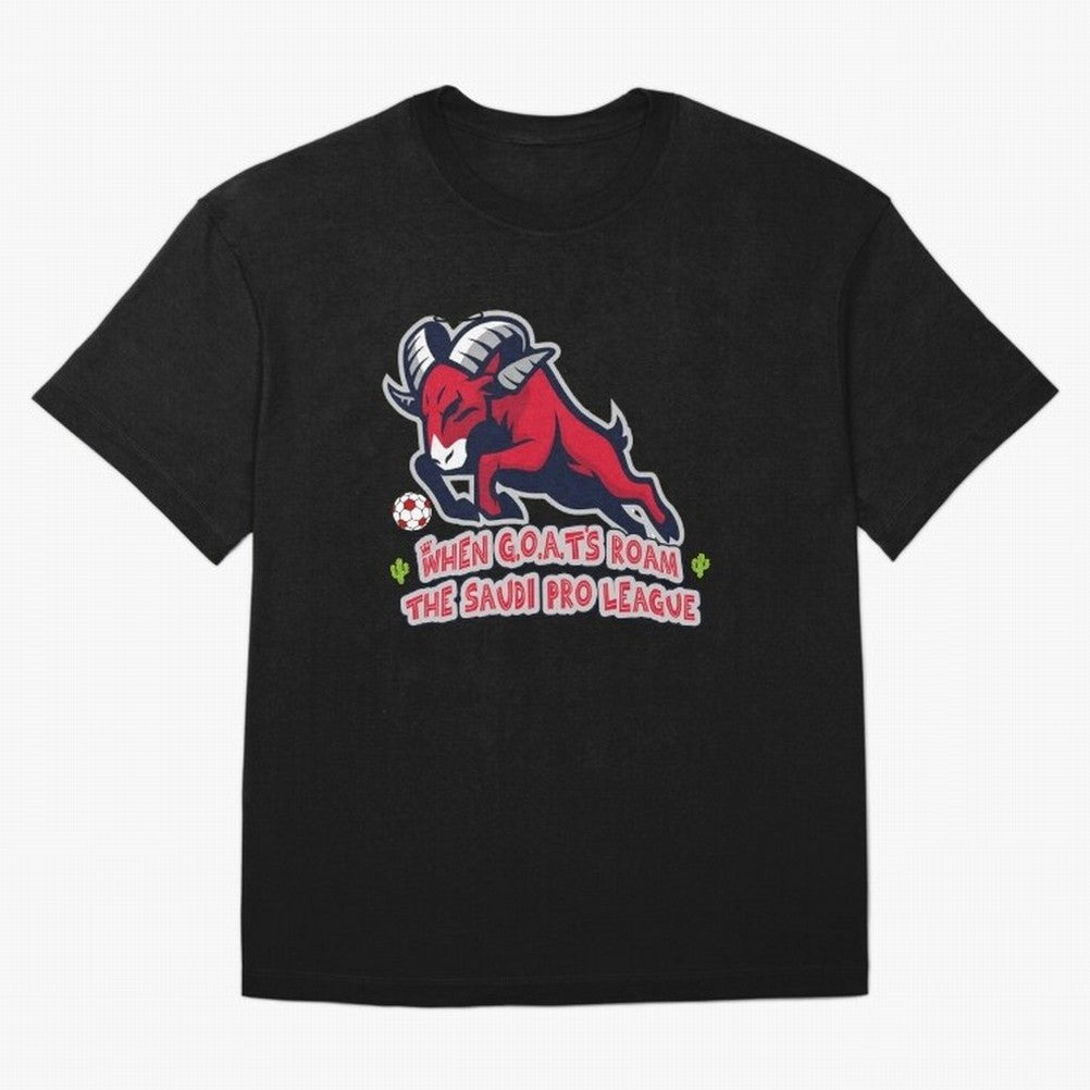 When G.O.A.T's Roam the Saudi Pro League Arena Classic T-Shirt Join Supporters Worldwide for FIFA World Cup 2026 USA Canada Mexico for Fans of Mbappe and Neymar and Brazil, Portugal and Argentina, Bringing Champion Mindset, Group Stage Buzz,