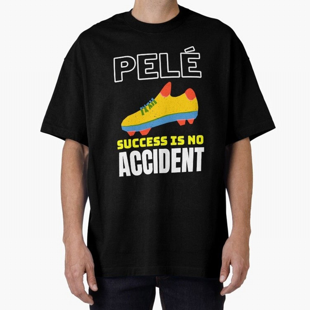 Pele Quote Success Is No Accident Graphic Classic T-Shirt Show Fan Pride Across the FIFA World Cup 2026 Journey through Messi Highlights, Argentina, France and Brazil Pride, Champion Mindset, Group Stage Buzz, Knockout Tension and Passionate Fan