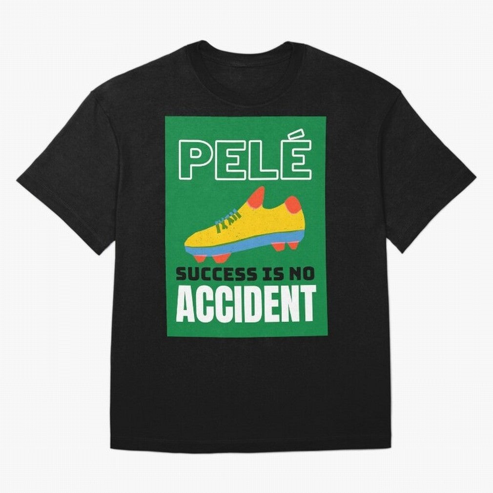 Copy of Pele Quote Success Is No Accident Graphic Oversized T-Shirt Represent FIFA World Cup 2026 Group Stage Celebrating Messi, Neymar and Mbappe, Portugal Energy, Soccer Culture, Superstar Moments, National Team Dreams and Competitive Fire;
